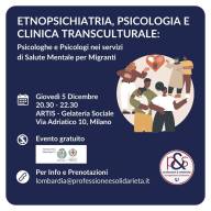 5 dicembre. Milano. Etnopsichiatria, Psicologia e Clinica Transculturale: Psicologhe e Psicologi nei servizi di Salute Mentale per Migranti